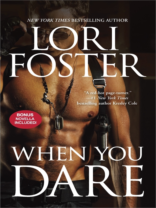 Title details for When You Dare: Hard Knocks: An Ultimate Novella by Lori Foster - Wait list